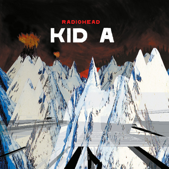 Kid A (2000)