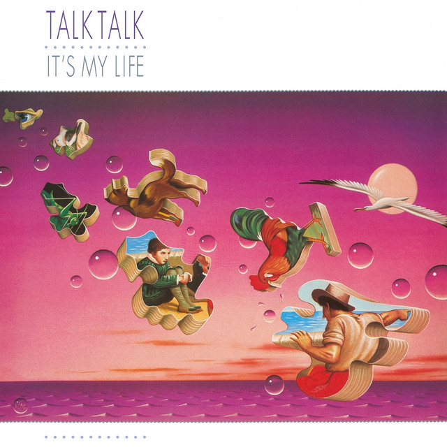 Talk Talk It's My Life album cover (1984)
