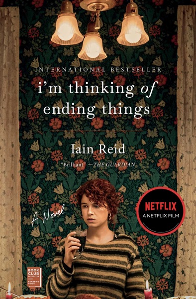 I'm Thinking of Ending Things by Iain Reid book cover (2016)