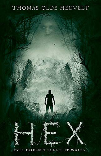 Hex by Thomas Olde Heuvelt book cover (2016)