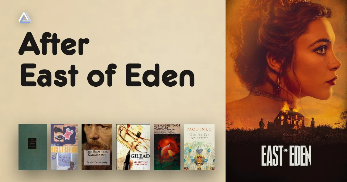 What to Read After East of Eden (the Netflix Series and the Novel)