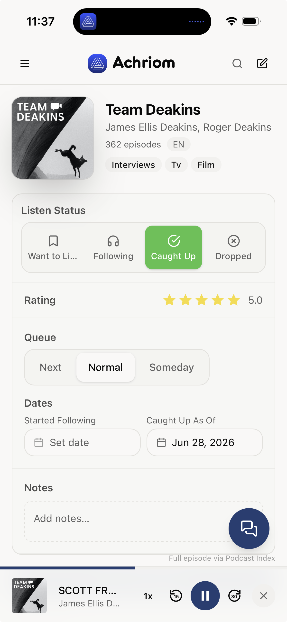 Achriom podcast detail: listen status, rating, notes, and an in-app player